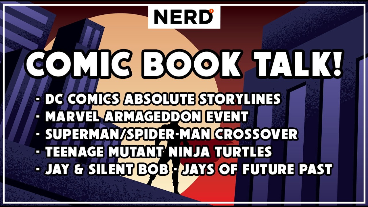 DC's Absolute Era, Marvel’s Armageddon, Superman/Spider-Man Crossover, TMNT Updates, & much more!
