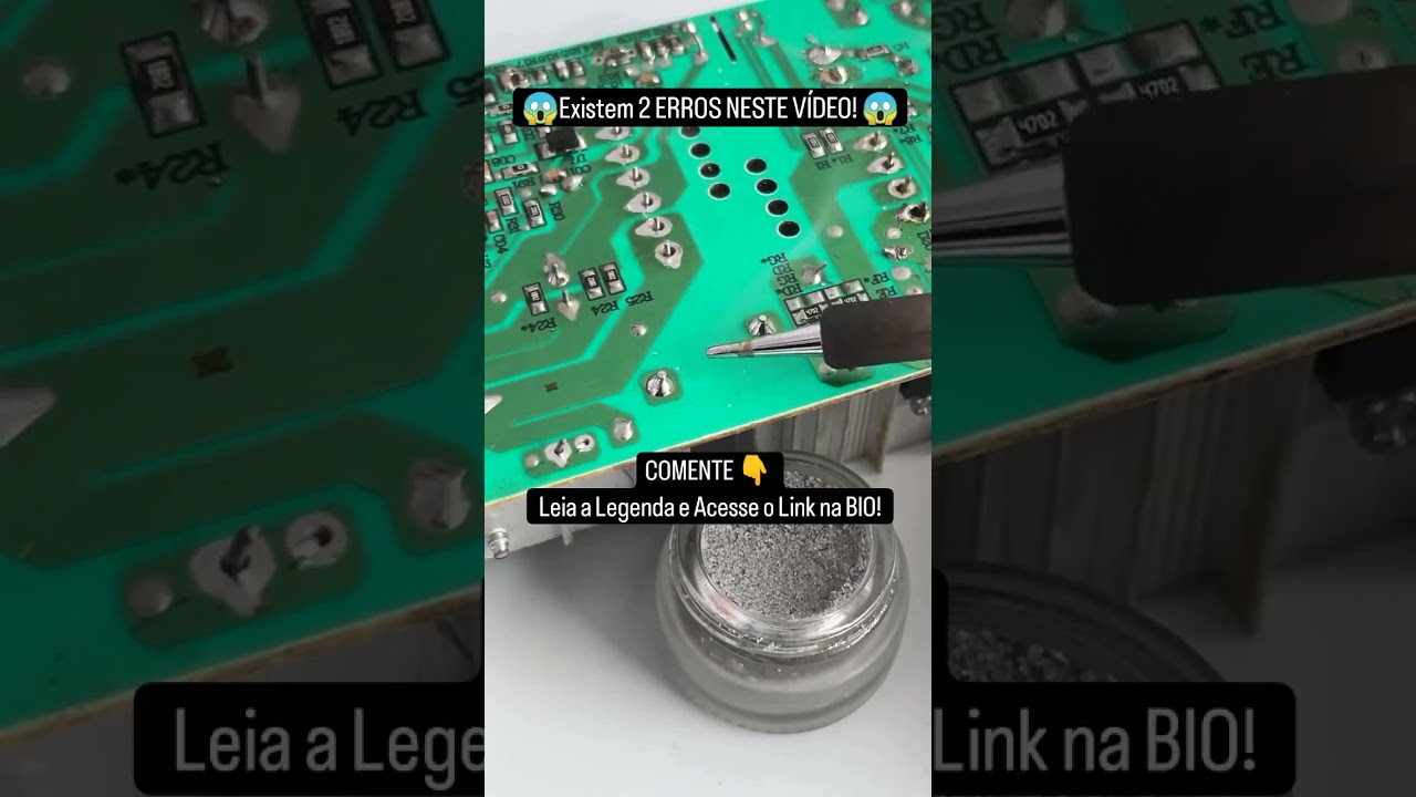 2 ERROS FATAIS Na Soldagem Eletronica - LEIA A DESCRI&Ccedil;&Atilde;O - Eletronica Facil