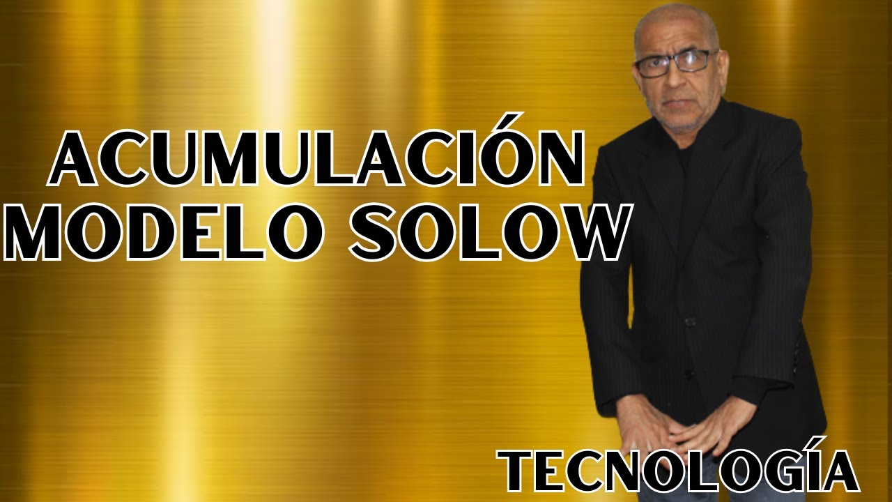 Solow Acumulación de Capital SIN Cambio Tecnológico Macromedia Macroeconomía Internedia