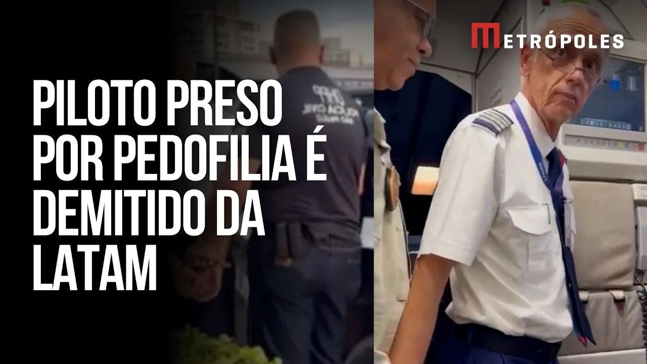 Funcion&aacute;rio h&aacute; 28 anos, piloto preso por pedofilia &eacute; demitido da Latam