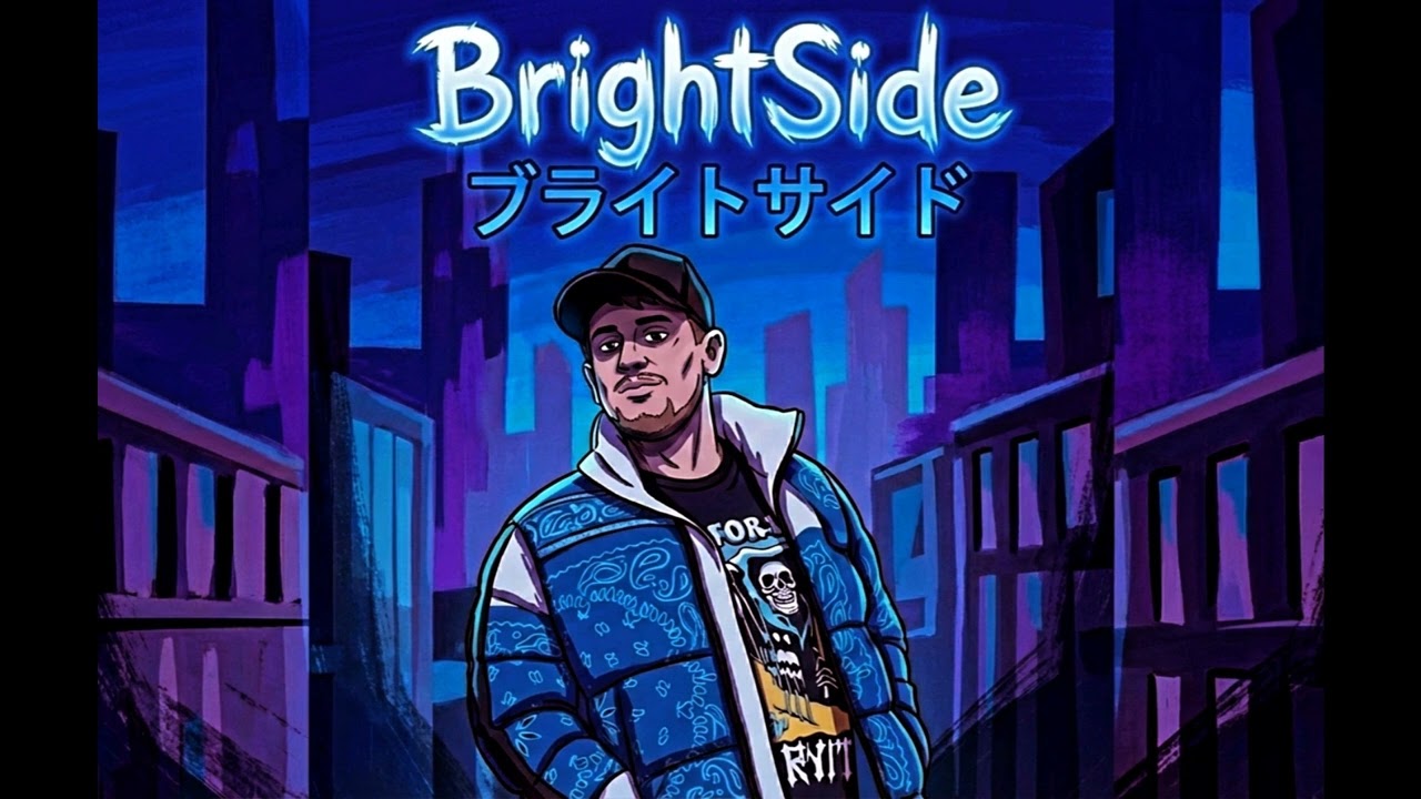 BrightSide - Thug Sh_t