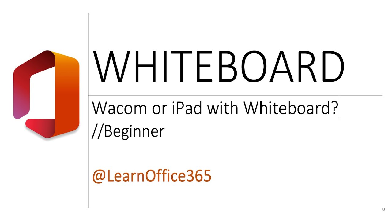 How to use Tablets with  Microsoft Whiteboard - Quick Review