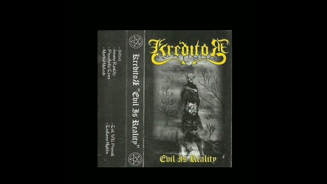 Kreditor - Evil Is Reality