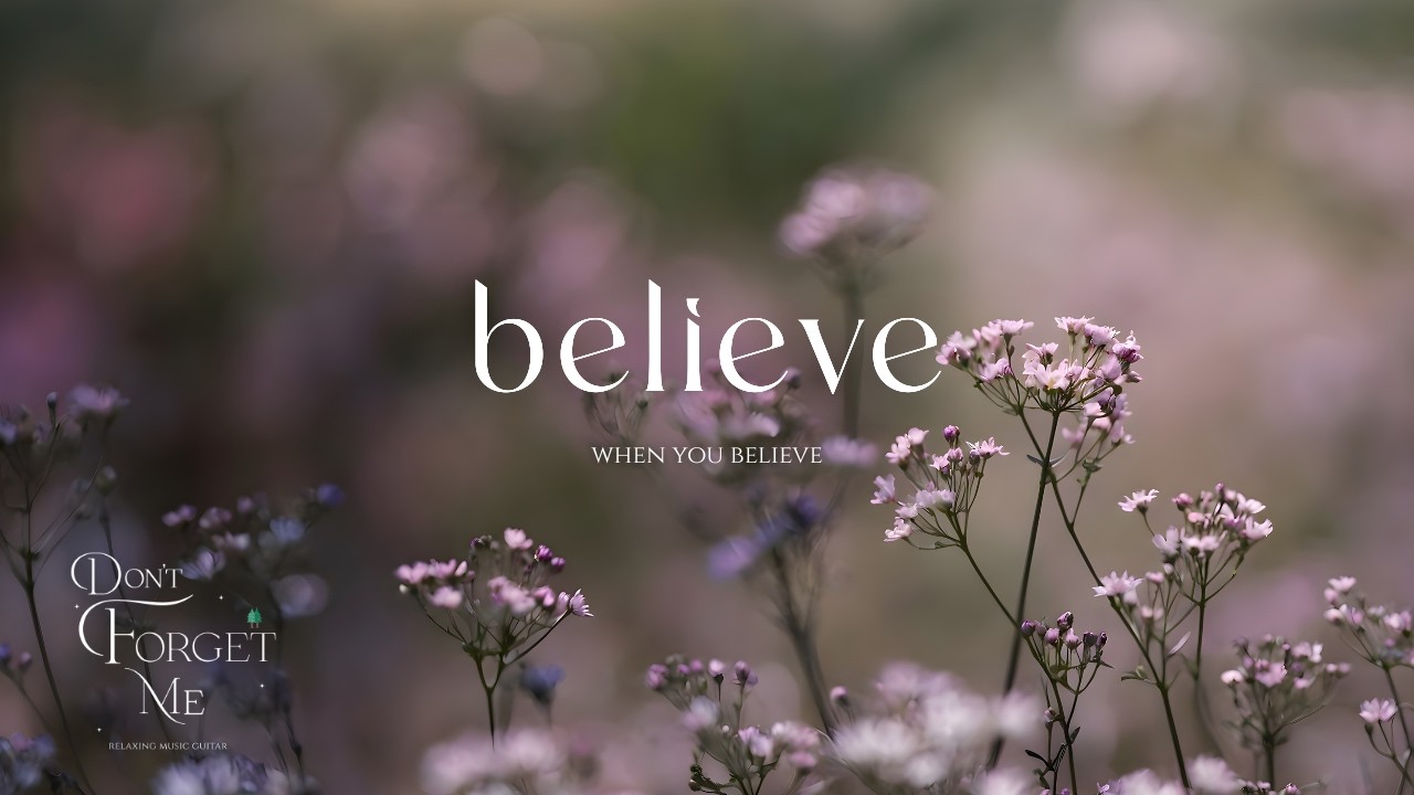 When You Believe 💜 Relaxing Guitar Music for Sleep, Study & Emotional Healing