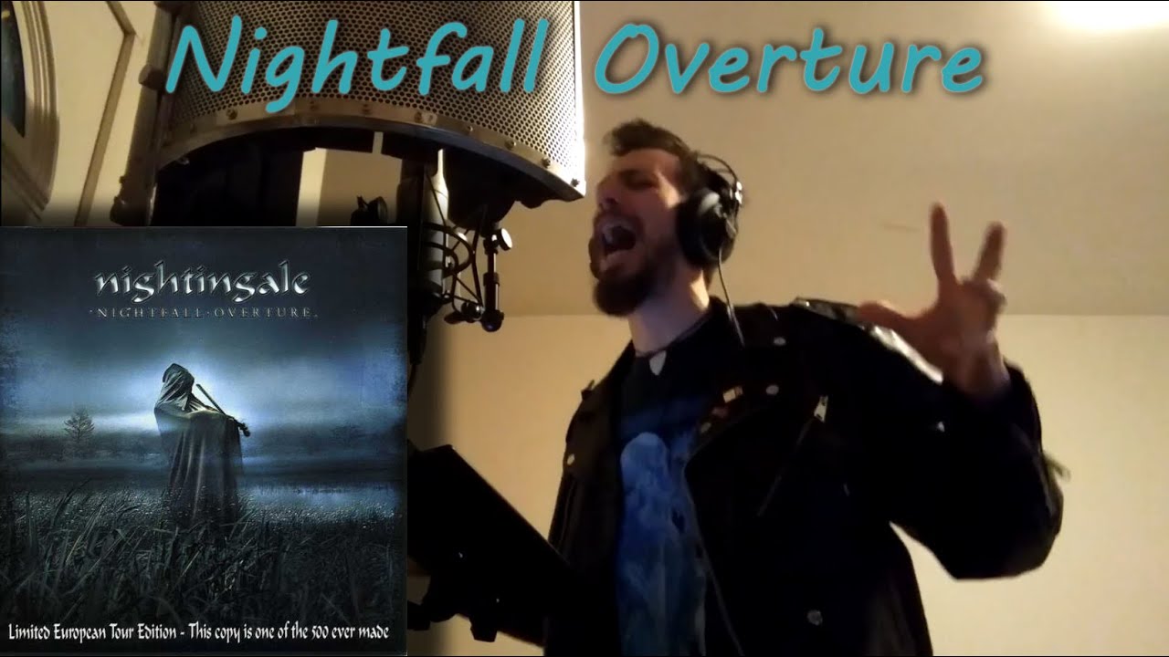 Nightingale - Nightfall Overture VOCAL COVER