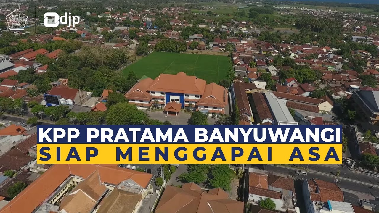 KPP Pratama Banyuwangi Menuju WBBM 2021