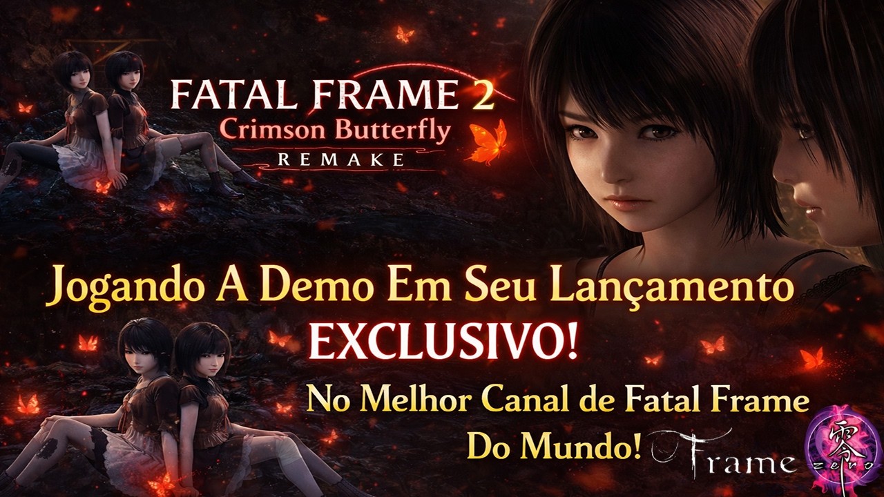Fatal Frame 2 Crimson Butterfly Remake  - Perderam a Demo Em Tempo Real, Eu Trago Denovo Bora kkk ^^