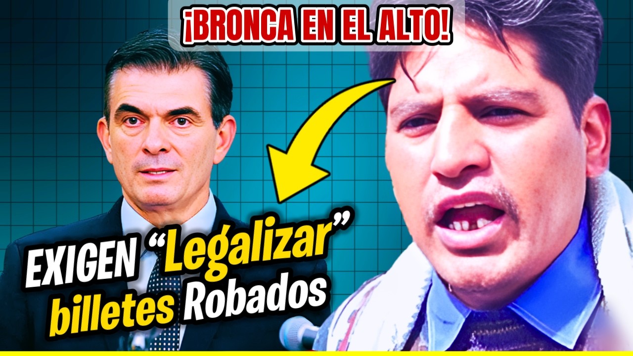 ¡ESCÁNDALO en El Alto! Gremiales exigen LEGALIZAR billetes Robados - Noticias de Bolivia de Hoy