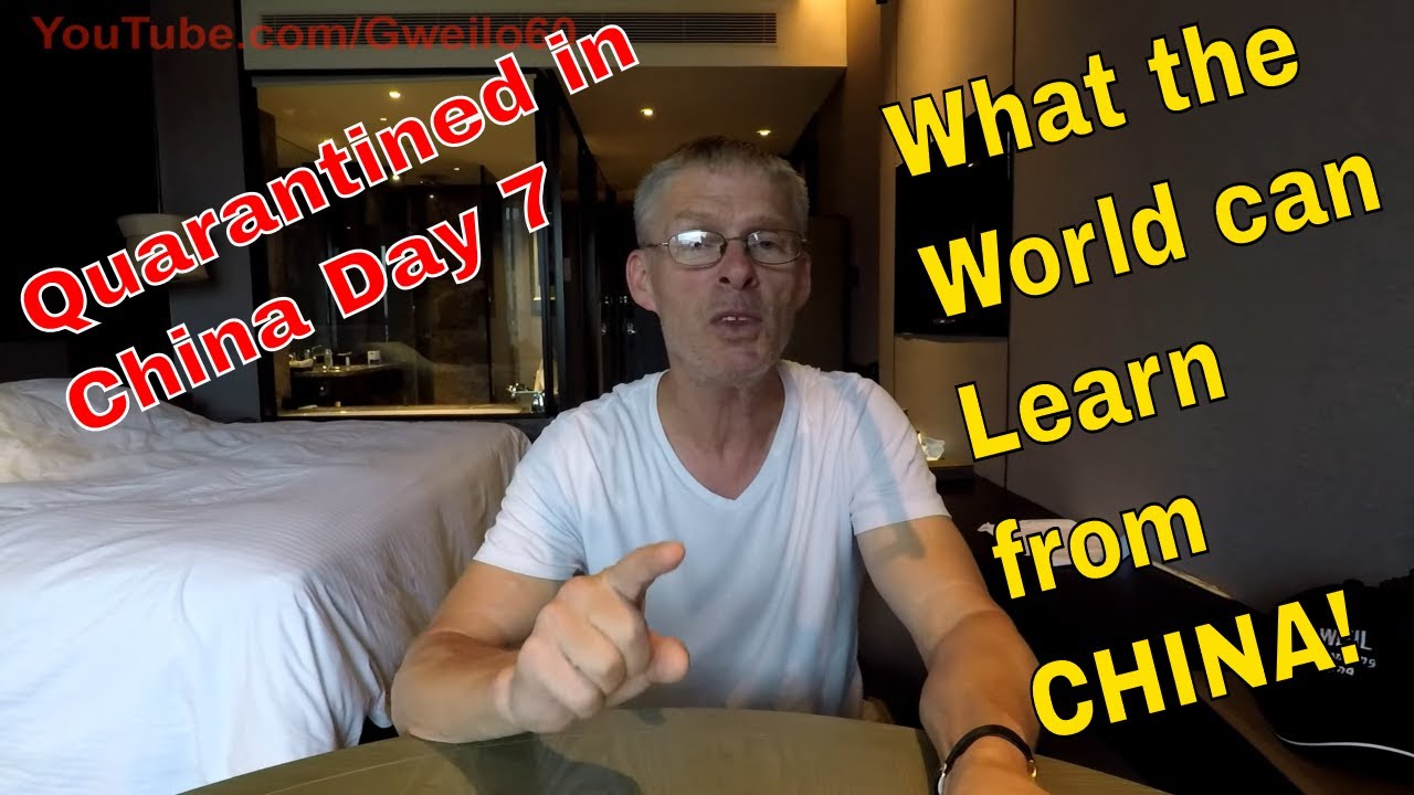 Quarantined in China Day 7 What can the World Learn from CHINA?