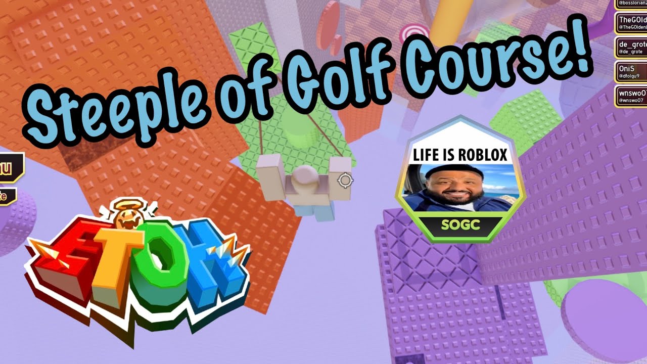 Steeple of Golf Course (SoGC) | EToH