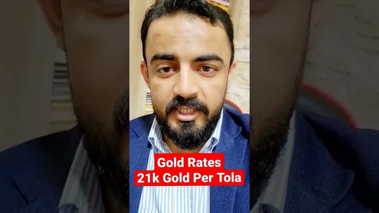 21k Gold Price | Gold Rate In Pakistan #shorts #youtubeshorts #gold #goldrate #pakistan #sona