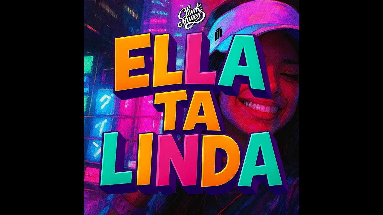 Clonk Money - ELLA TA LINDA