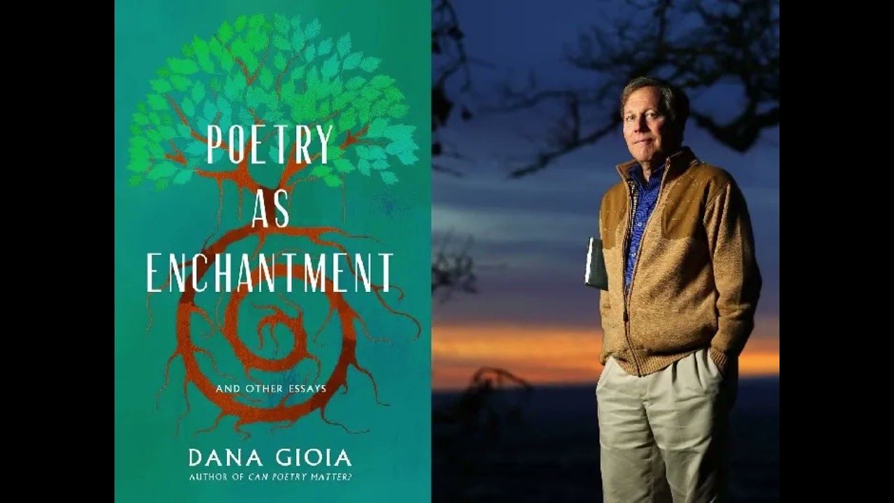 Interview with Dana Gioia - Being an Artist in a Confused Age