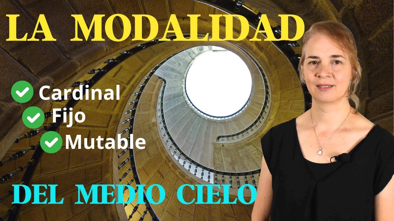 La MODALIDAD del MEDIO CIELO