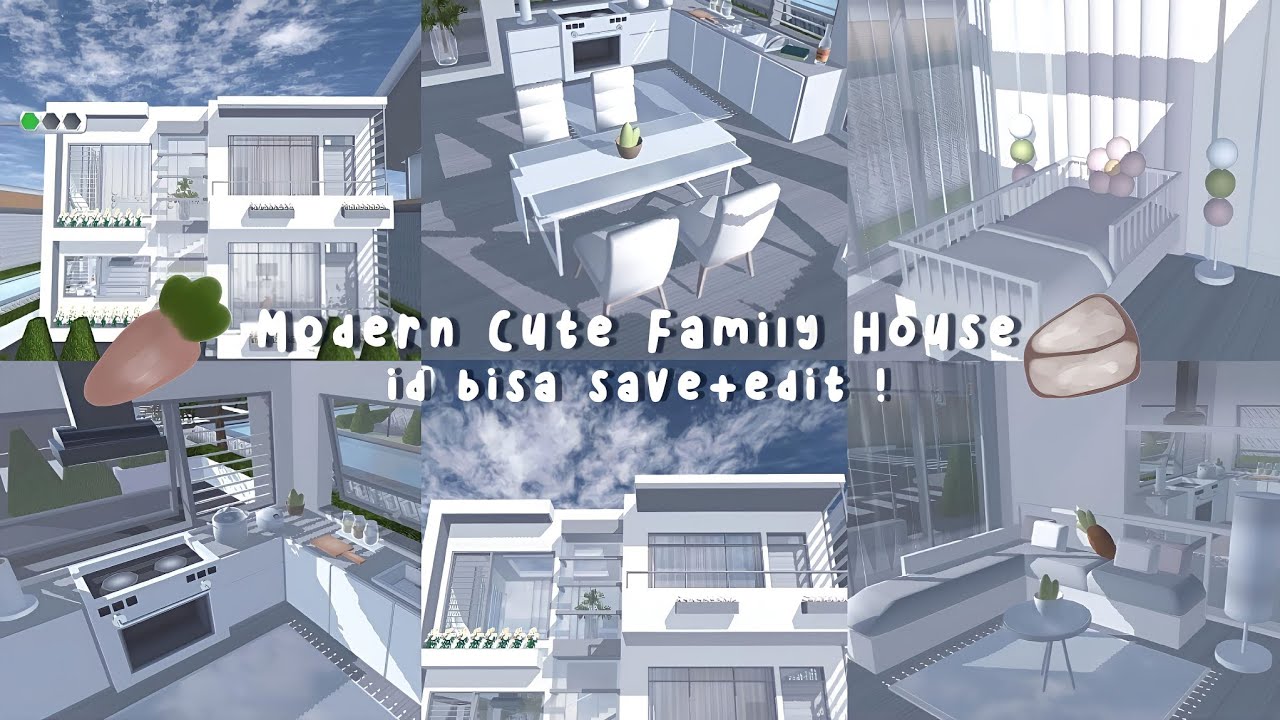 𐚈┊Modern cute family house ..「 id bisa save and edit 」✽ ┊ sss ₍՞っ ̫.՞₎