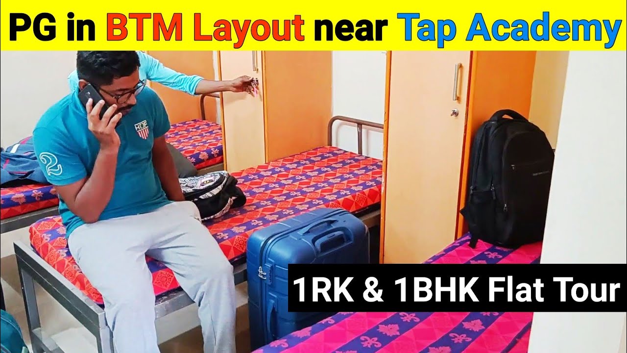 PG and 1RK flat In BTM Layout Bangalore | PG near Tap Academy