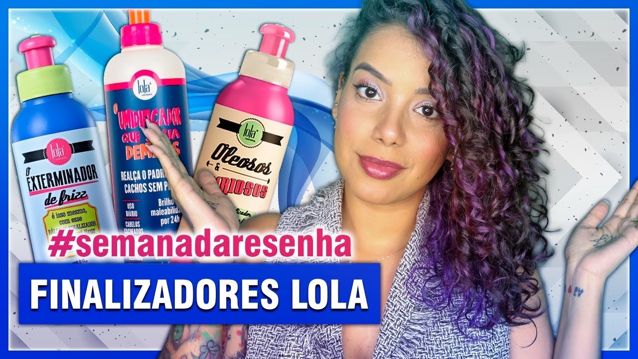 BATALHA DE CREMES DE PENTEAR ANTIGOS DA LOLA [NO POO] - Tamires Maia