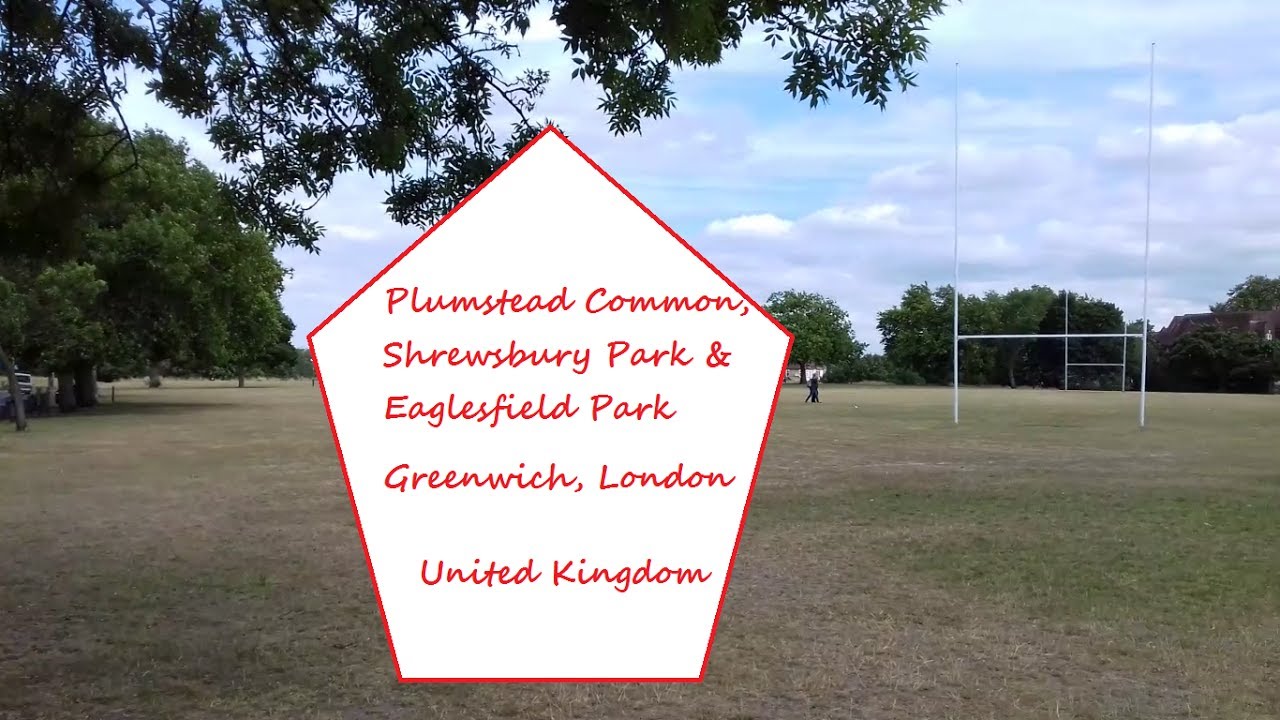 Plumstead Common, Shrewsbury Park & Eaglesfield Park