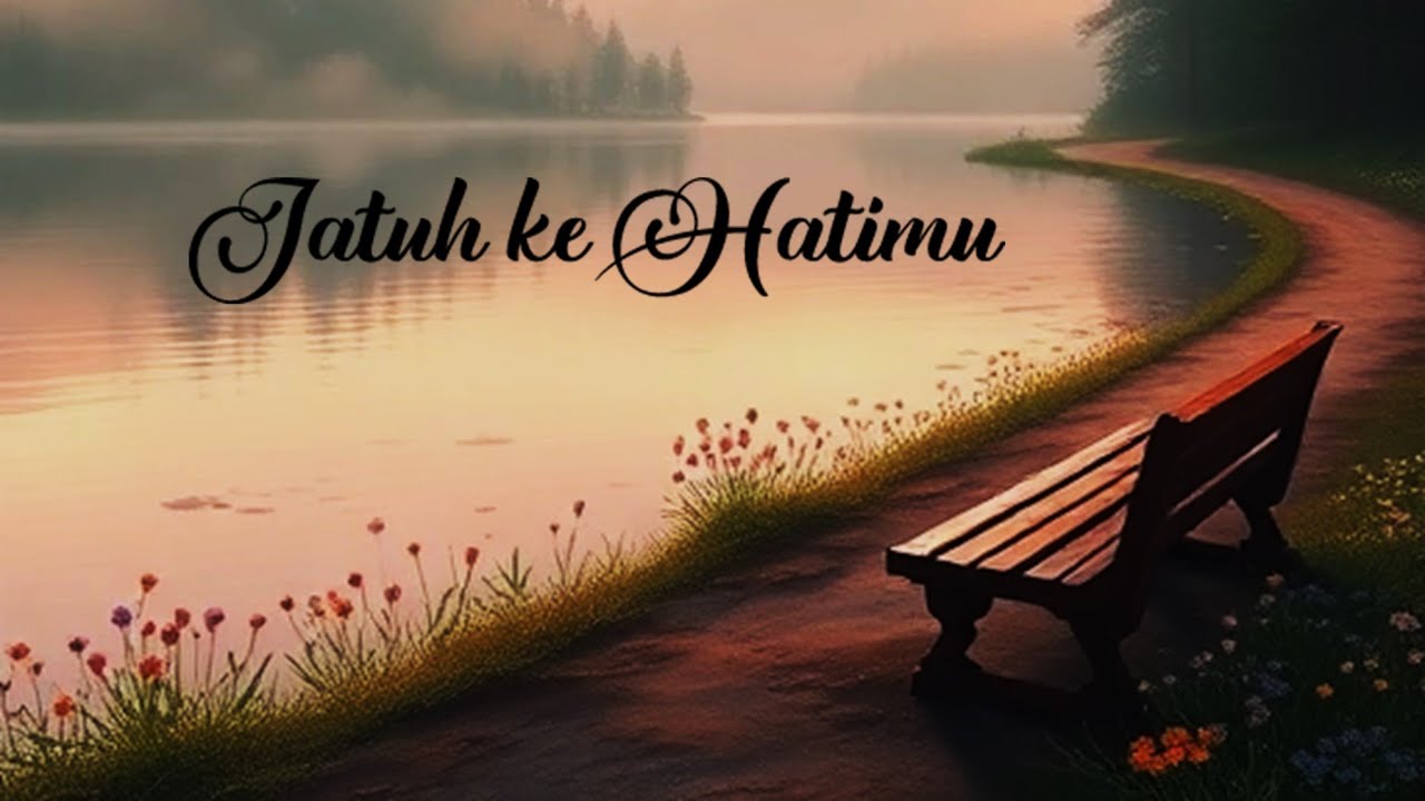Aku Jatuh ke Hatimu | Lagu Cinta Tenang & Menyentuh Hati