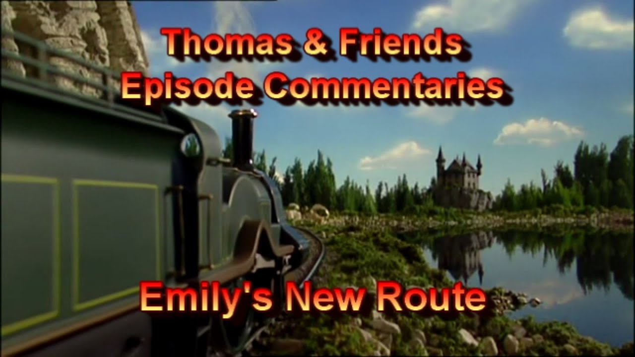T&F Episode Commentaries - Emily's New Route