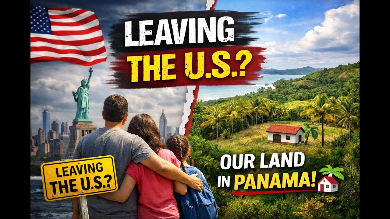 Documented Immigrants are leaving the U.S. Our Honest Talk + Buying Land in Panama