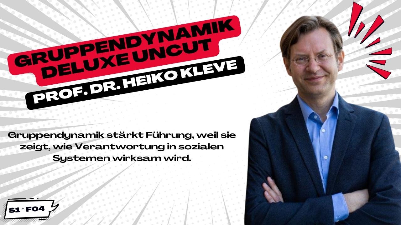 Prof. Dr. Heiko Kleve – Gruppendynamik in Studium, Beratung und Familienunternehmen