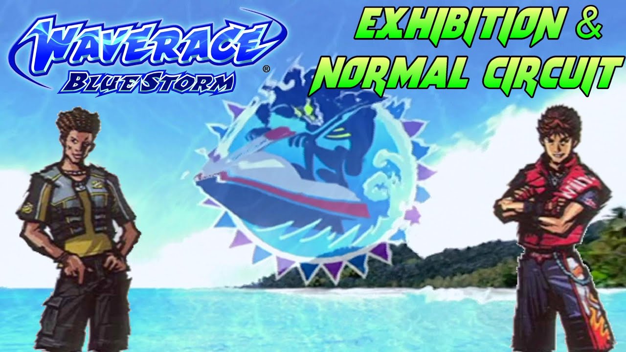 Wave Race Blue Storm [1] - Exhibition & Normal Circuit