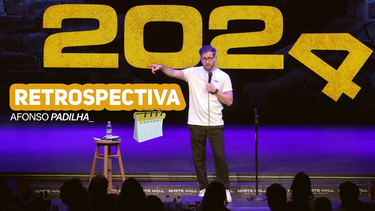 AFONSO PADILHA - RETROSPECTIVA 2024