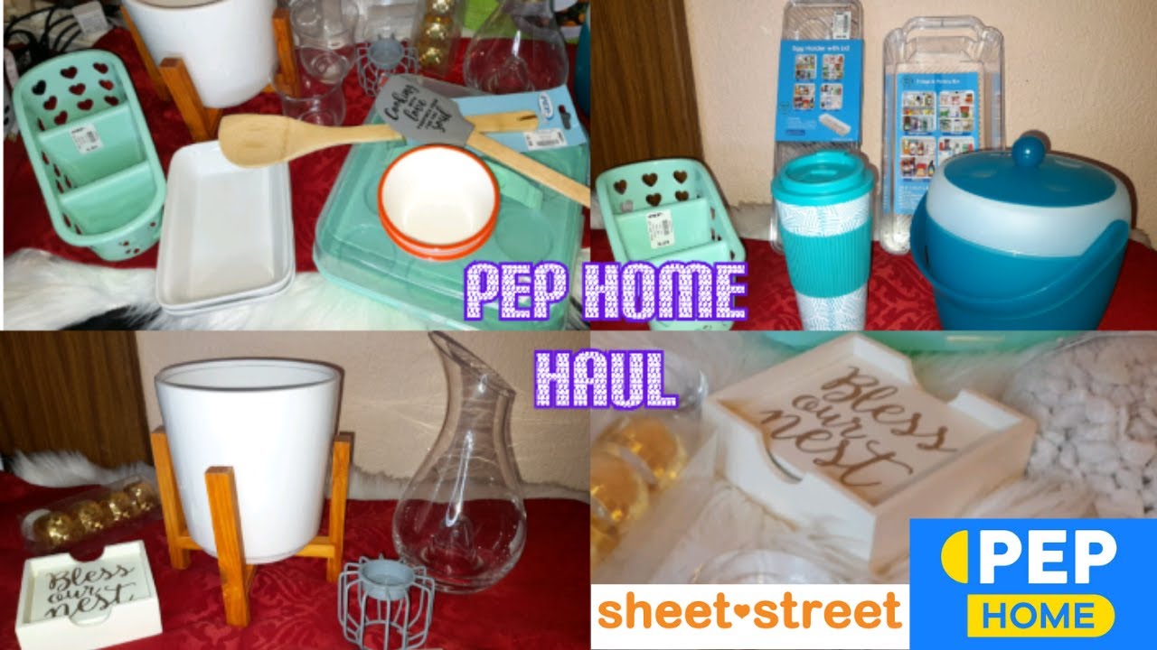 Pep Home Haul | ft Sheet street and Mr Price Home  | Pep Home decor | 2021 | SOUTH AFRICAN YOUTUBER