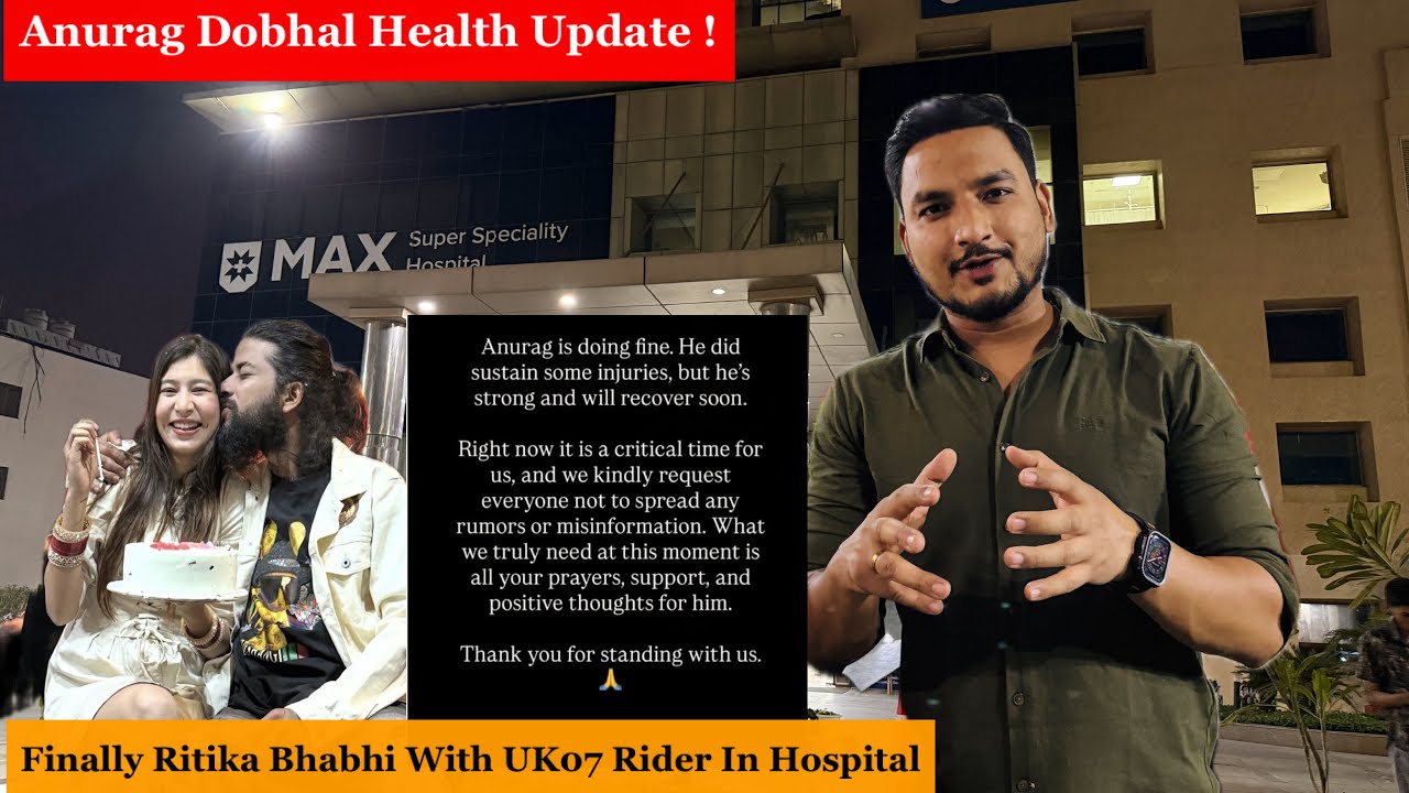 @TheUK07Rider Health Update | Finally Ritika Bhabhi With Anurag In HOSPITAL 😍 He Is Fine Now 👏