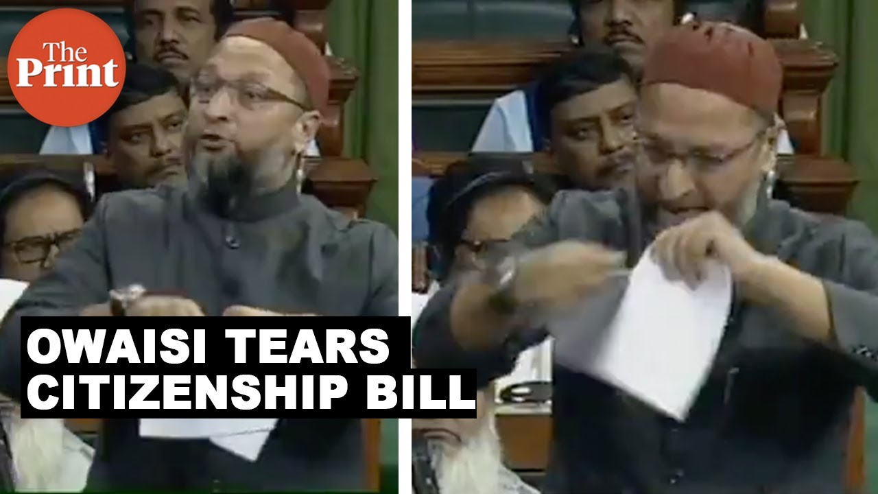 Asaduddin Owaisi tears Citizenship Amendment Bill in half