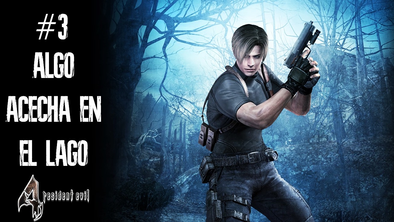 RESIDENT EVIL 4 ORIGINAL #3 | ALGO ACECHA EN EL LAGO...