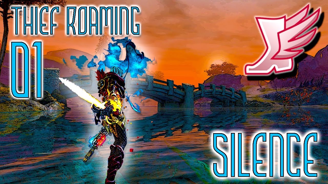 GW2 WvW Thief Roaming 01 - 'Y So Serious?'