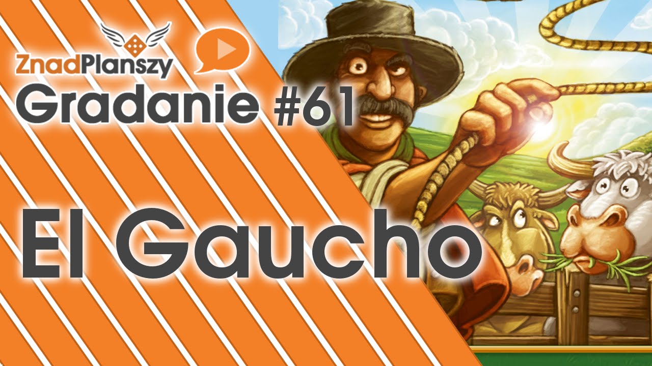 Gradanie ZnadPlanszy #61 ElGaucho (gra planszowa)