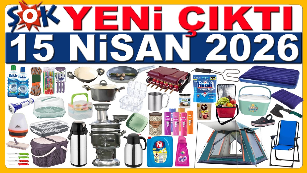 ŞOK 15 NİSAN 2026 | PİKNİK VE KAMP &Uuml;R&Uuml;NLERİ | ŞOK İNDİRİMLERİ BU HAFTA | ŞOK AKT&Uuml;EL KATALOĞU