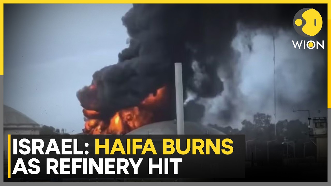 Haifa: Missile Attack Sparks Fire At Israel's Largest Oil Hub | WION