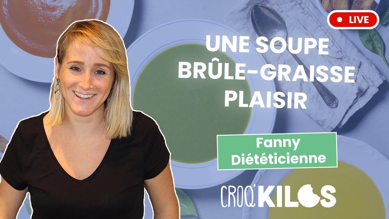 Une soupe brûle-graisse plaisir ! - Croq'Kilos