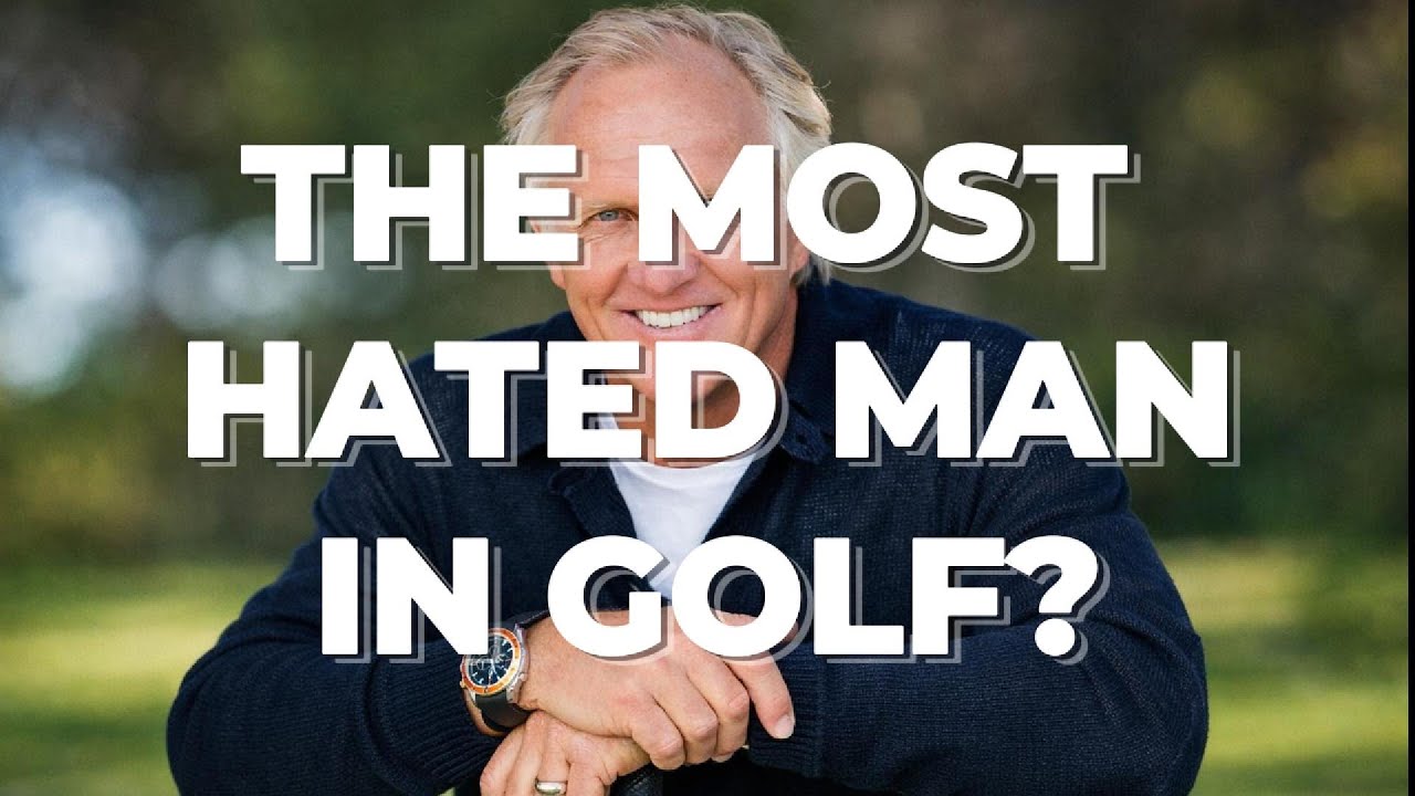 Greg Norman: The Most Hated Man in Golf?