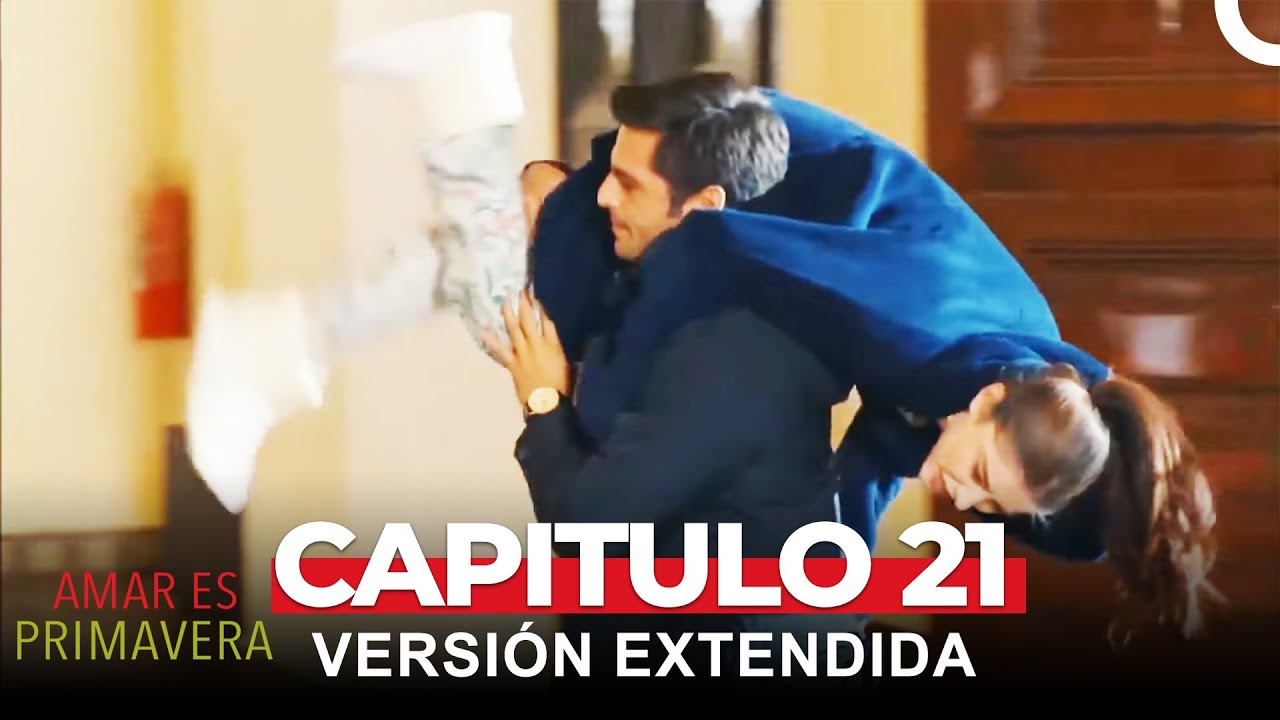 Amar Es Primavera Capitulo 21 (Versión Extendida)