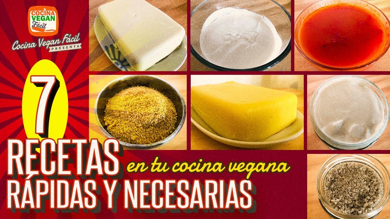 7 recetas básicas y rápidas en tu cocina vegana - Cocina Vegan Fácil