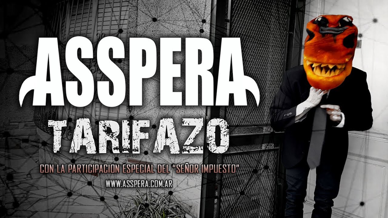 Asspera - Tarifazo - Video Oficial (2017)