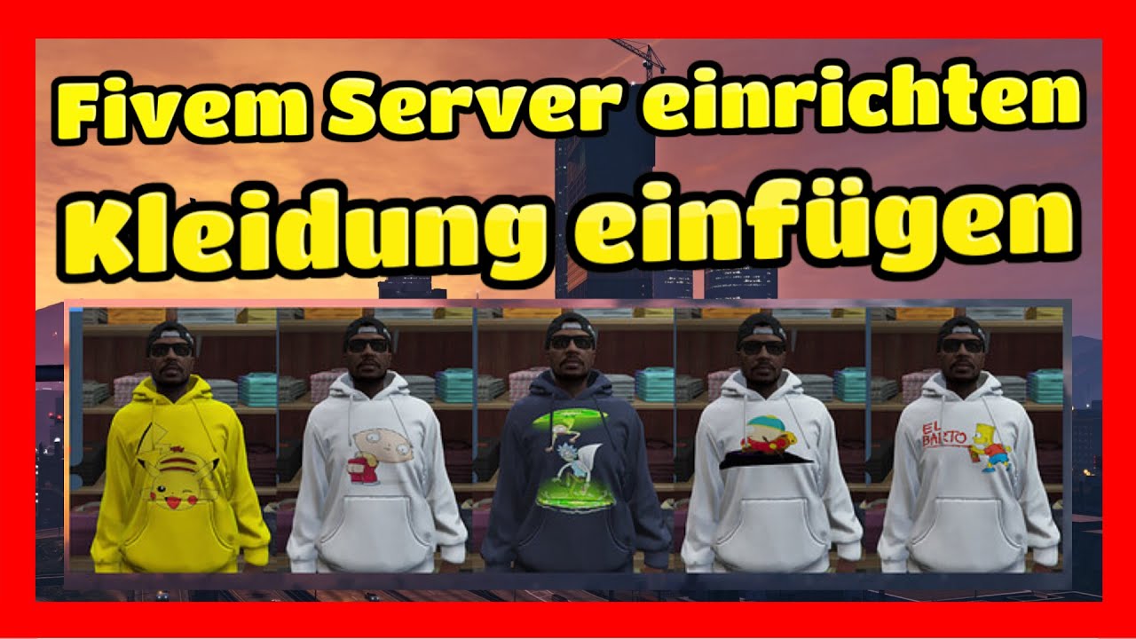 Fivem Server einrichten # 283 // Kleidung einfügen // Einfügen & Installieren Tutorial ESX
