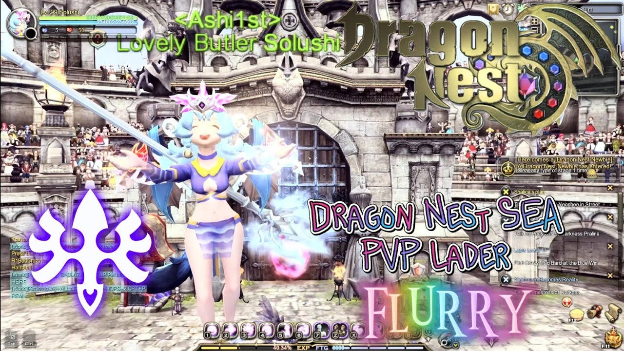 #815 Flurry PVP Ladder ~ Dragon Nest SEA