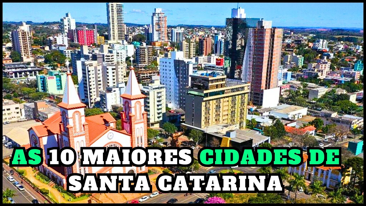 AS 10 CIDADES MAIS POPULOSAS DE SANTA CATARINA ! 🏙️🌊 THE 10 MOST POPULATED CITIES IN SANTA CATARINA!