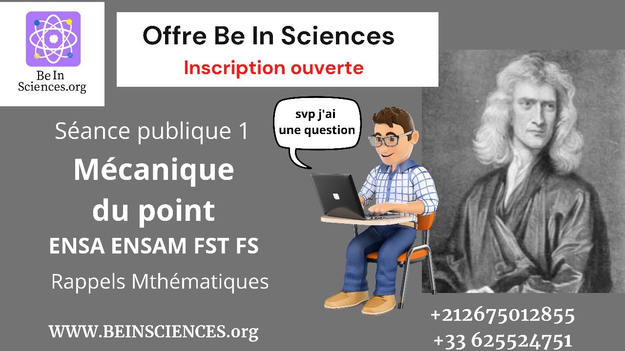 Mécanique du point - Séance 1 : Mécanique du point - Calcul Vectoriel et Différentielle