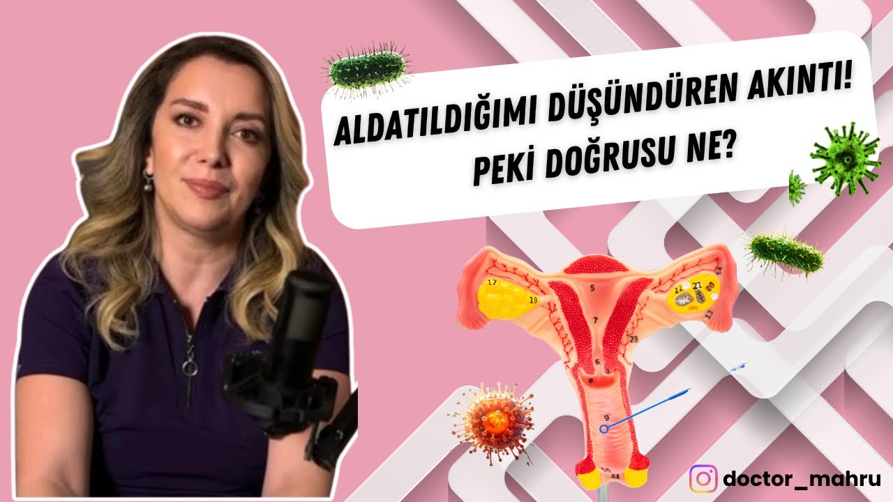 Vajinal Akıntı: Aldatma Belirtisi mi, Sağlık Sorunu mu?