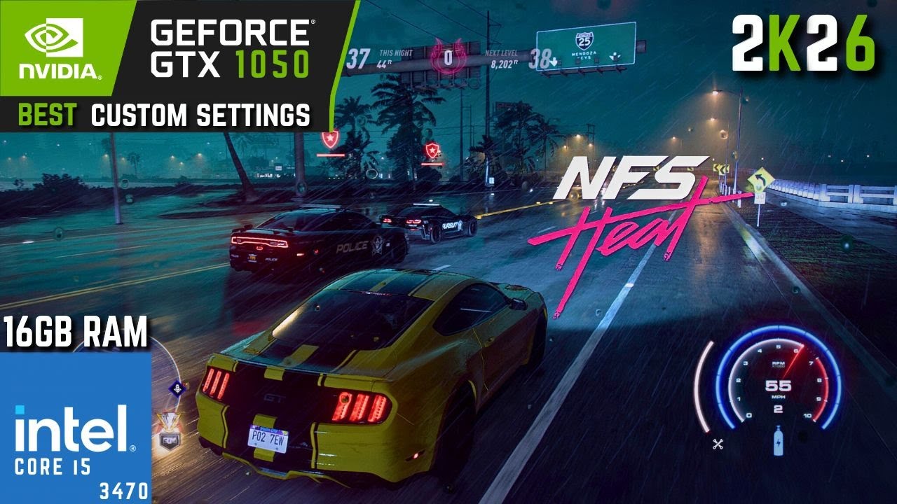 Need for Speed Heat | GTX 1050 2GB with Core i5 3470 & 16GB Ram