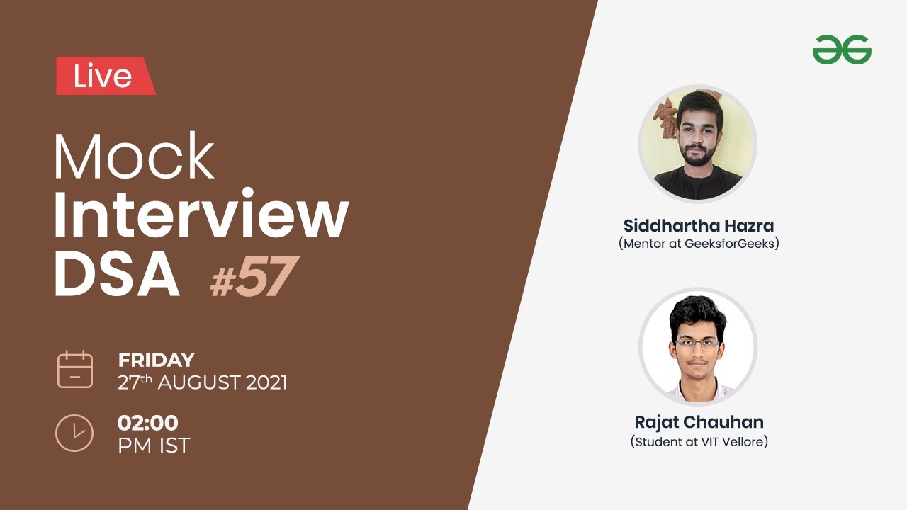 Live Mock Interview DSA Series #57