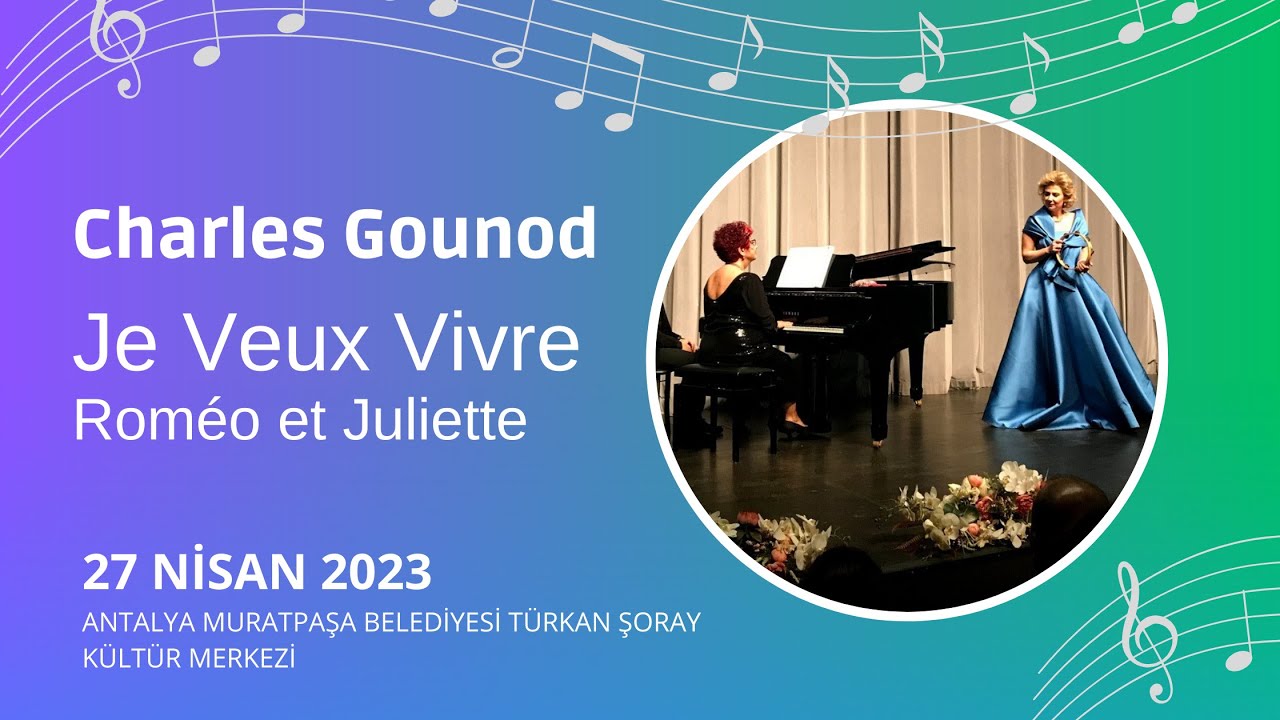 Charles Gounod - Je Veux Vivre - Roméo et Juliette