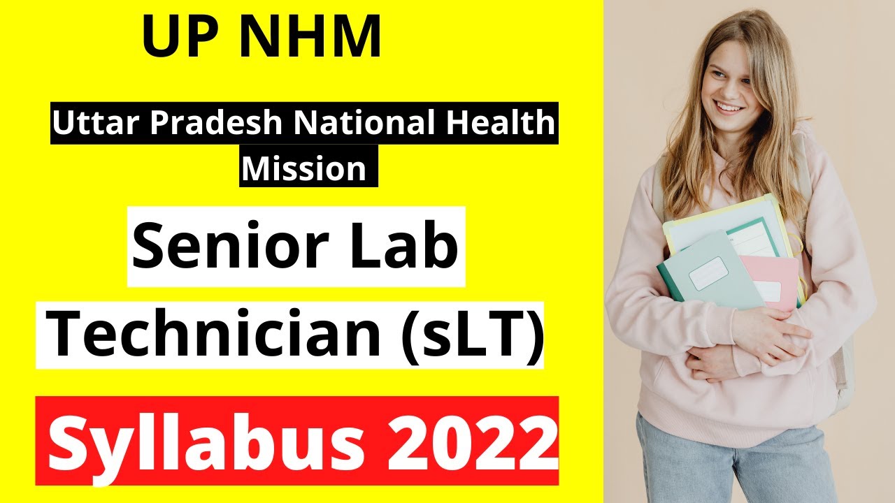 UP NHM Senior Lab Technician Detailed SYLLABUS 2022 || UP NHM Latest News Today || UP NHM Update